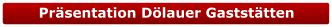 Präsentation Dölauer Gaststätten