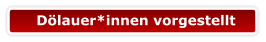 Dölauer*innen vorgestellt